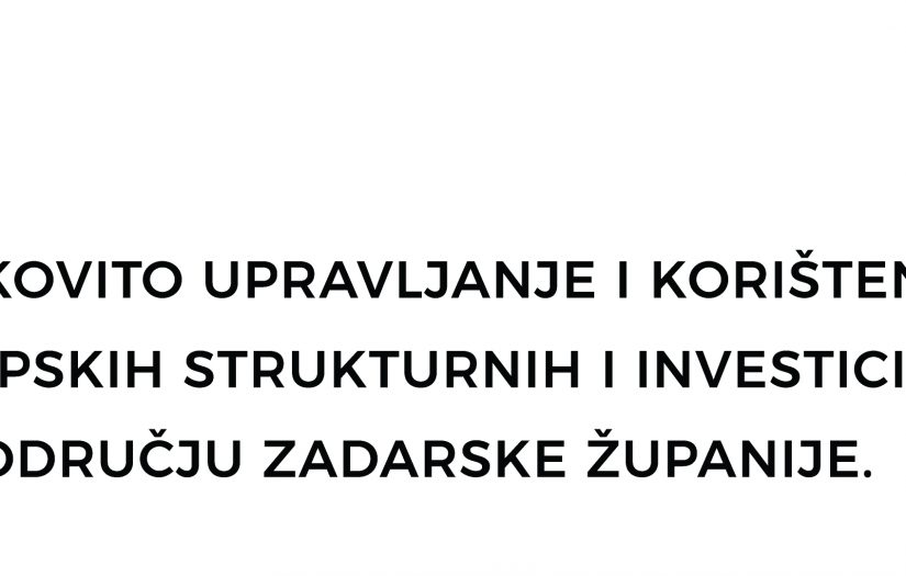 Poziv na radionicu ”Provedba projekata financiranih iz ESI fondova od strane javnih tijela” u sklopu projekta ”Učinkovito upravljanje i korištenje sredstava Europskih strukturnih i investicijskih fondova na području Zadarske županije”